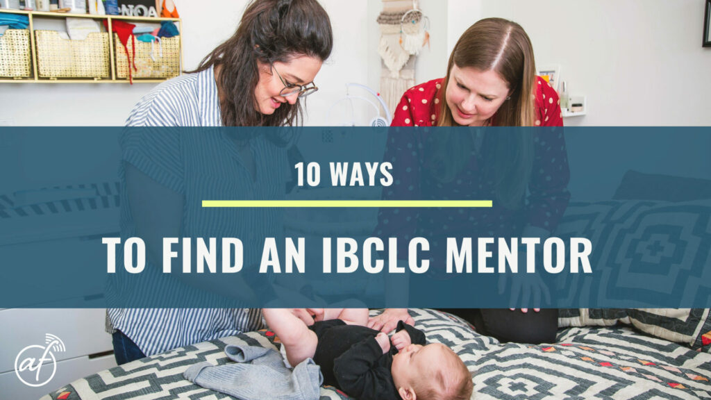 Find an IBCLC mentor to become a lactation consultant through pathway three. Image shows a lactation consultant and an intern evaluating a baby who is lying on a bed and looking very cute.