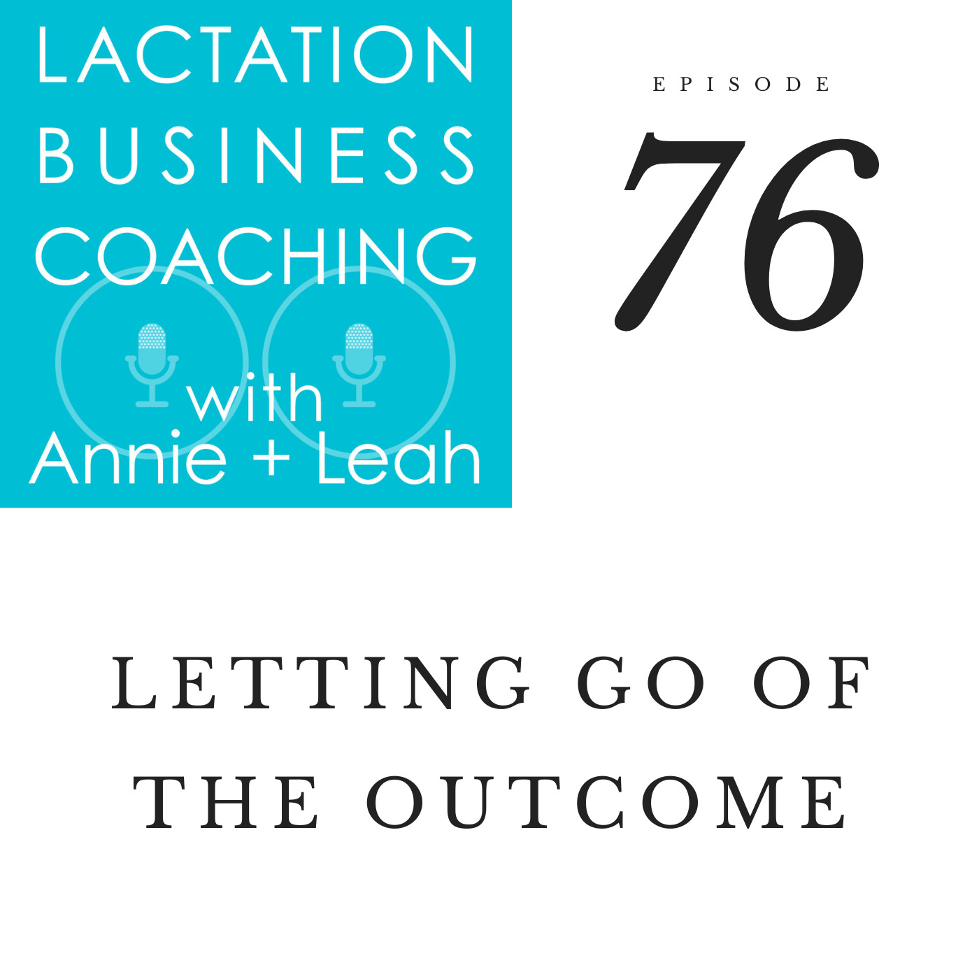 letting-go-of-the-outcome-podcast-paperless-lactation